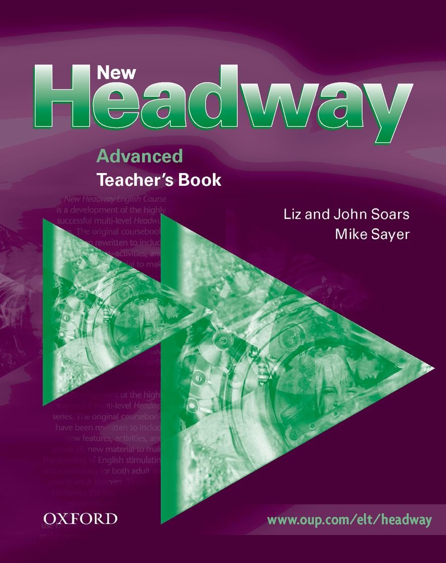 New Headway Advanced: Teacher's Book: Six-level general English course (New Headway First Edition) Foreign Languages ​​& Dictionaries