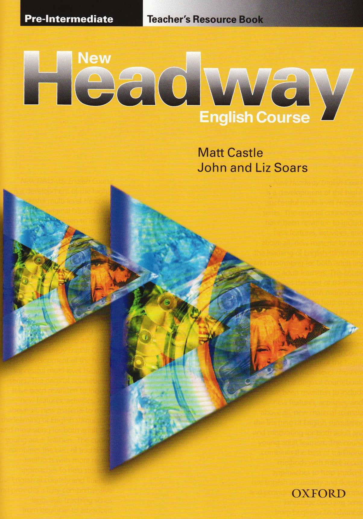 New Headway Pre-Intermediate. Teacher's Resource Book (New Headway First Edition) Foreign Languages ​​& Dictionaries