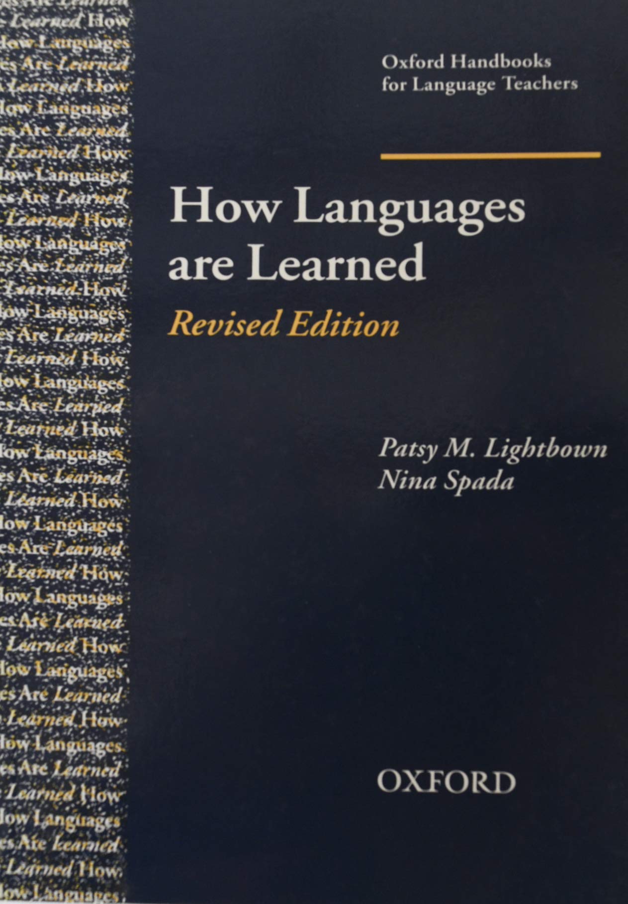 How Languages are Learned 2nd Edition (Oxford Handbooks For Language Teachers) Social Sciences