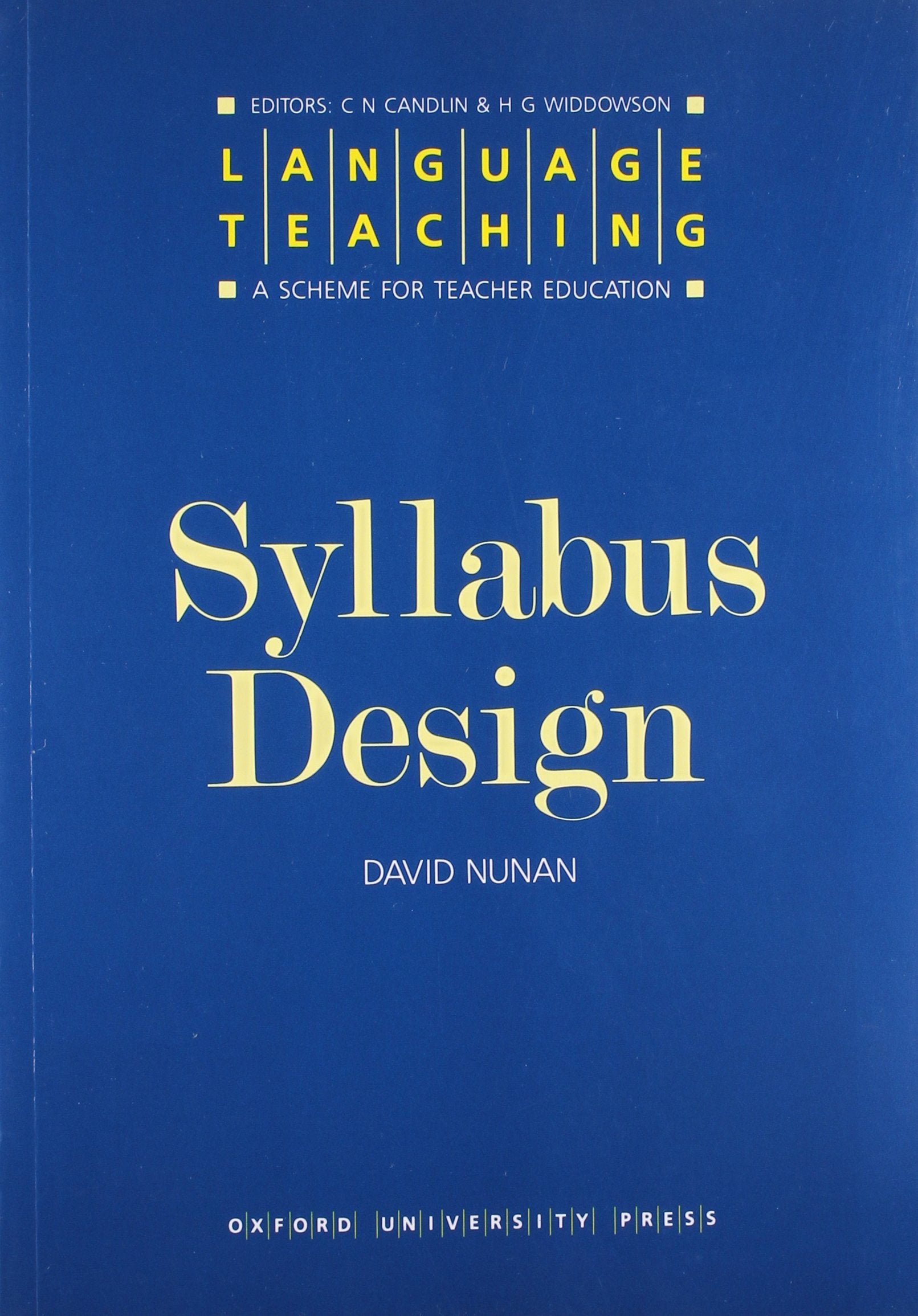 Language Teaching. A Scheme for Teacher's Education. Syllabus Design (Language Teaching: A Scheme for Teacher Education) Social Sciences