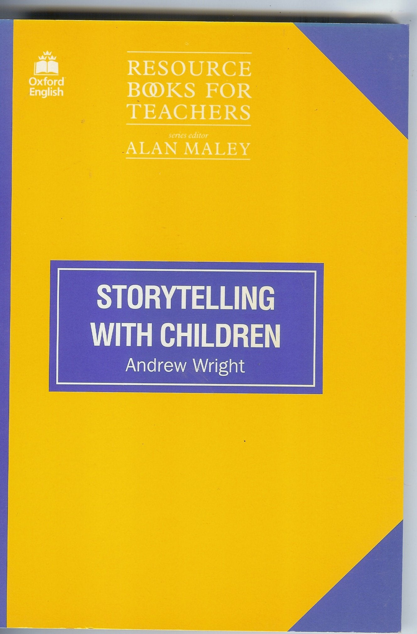 Storytelling with Children (Resource Books for Teachers) Social Sciences