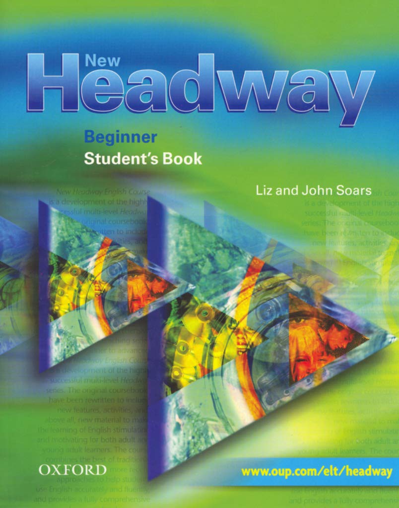 New Headway Beginner: Student's Book (New Headway First Edition) Foreign Languages ​​& Dictionaries
