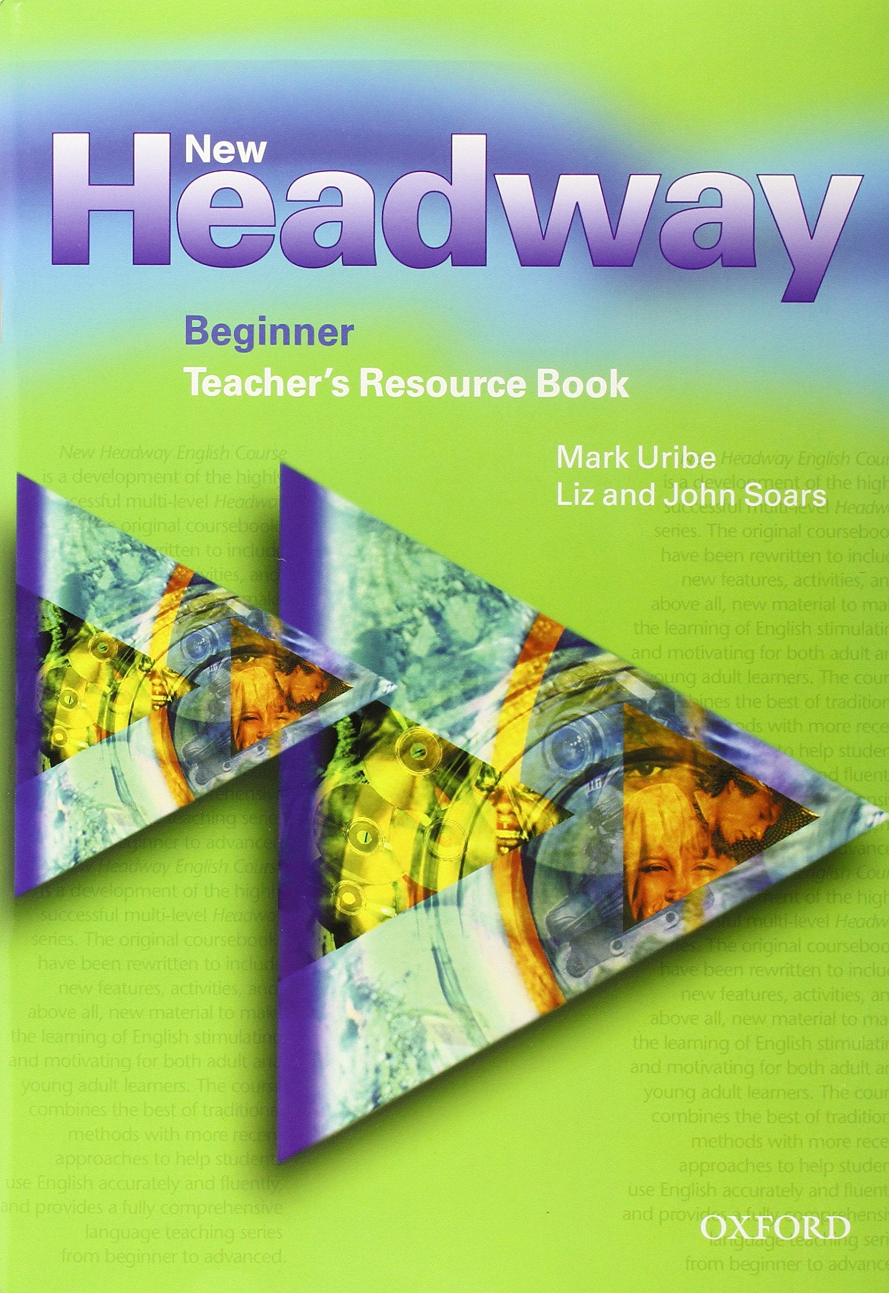 New Headway Beginner. Teach Res Bk (New Headway First Edition) Foreign Languages ​​& Dictionaries