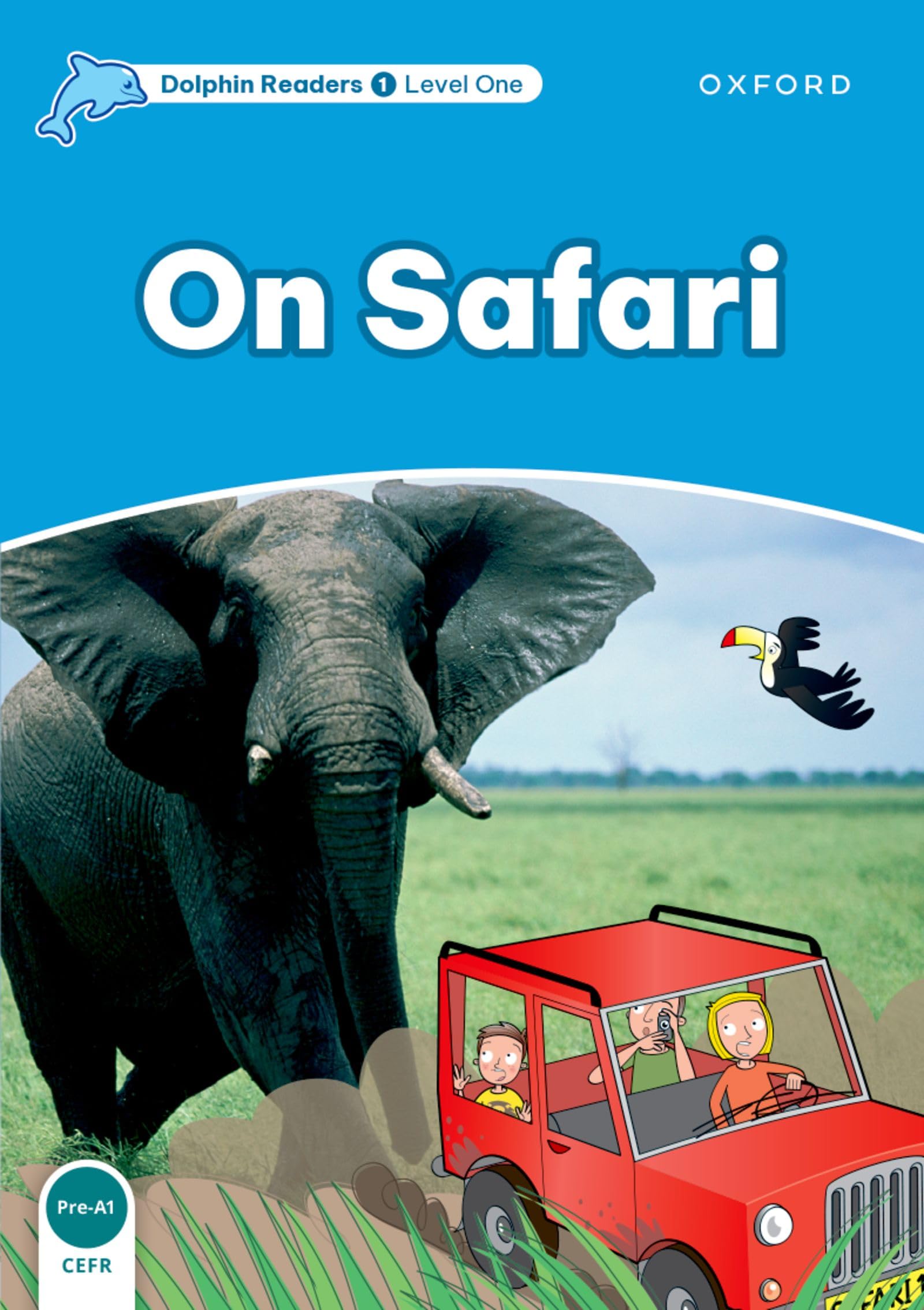 Dolphin Readers 1. On Safari: Level 1: 275-Word Vocabularyon Safari Foreign Languages ​​& Dictionaries