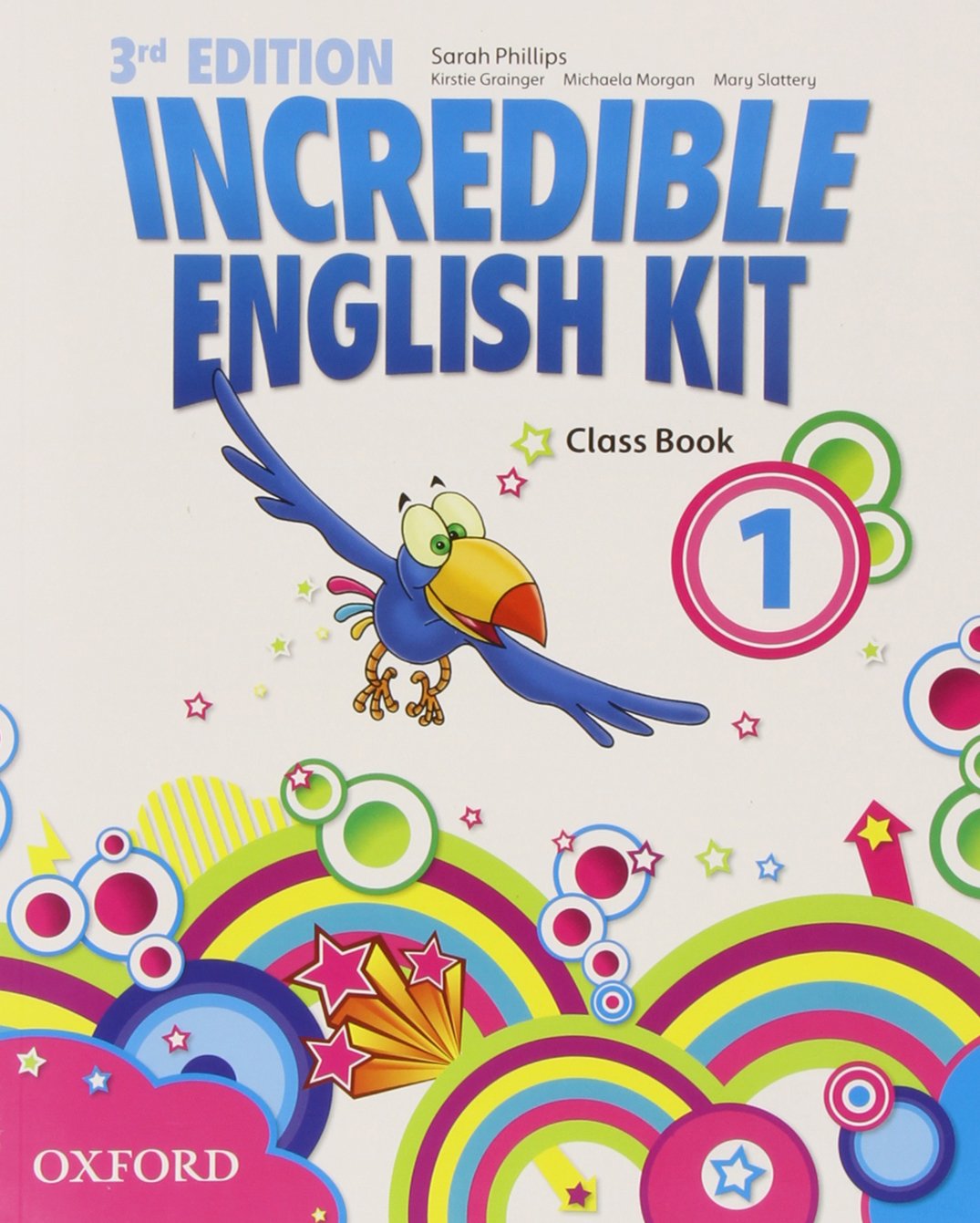 Incredible English Kit 3rd edition 1. Class Book (Incredible English Kit Third Edition) Non-fiction