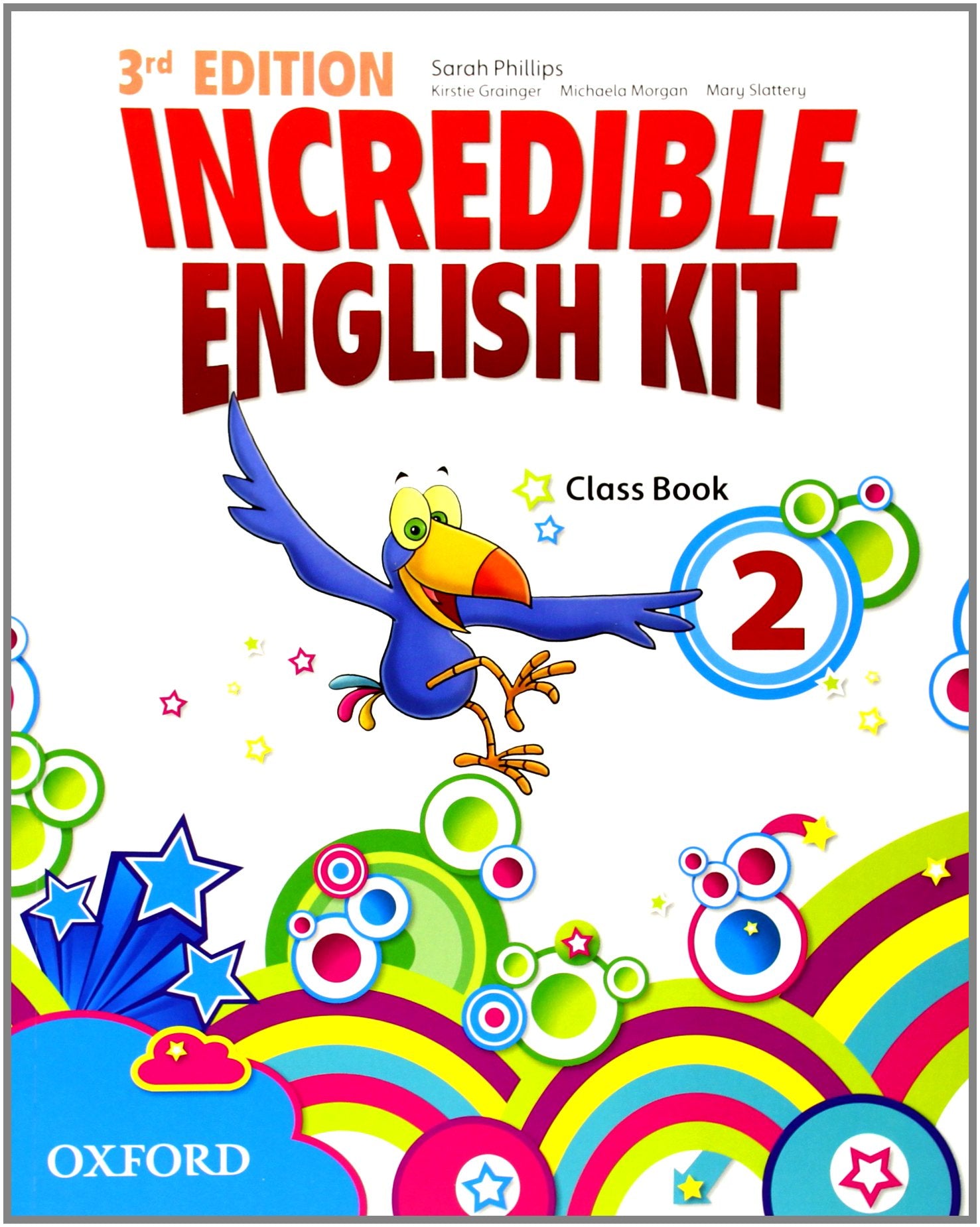 Incredible English Kit 3rd edition 2. Class Book (Incredible English Kit Third Edition) Non-fiction