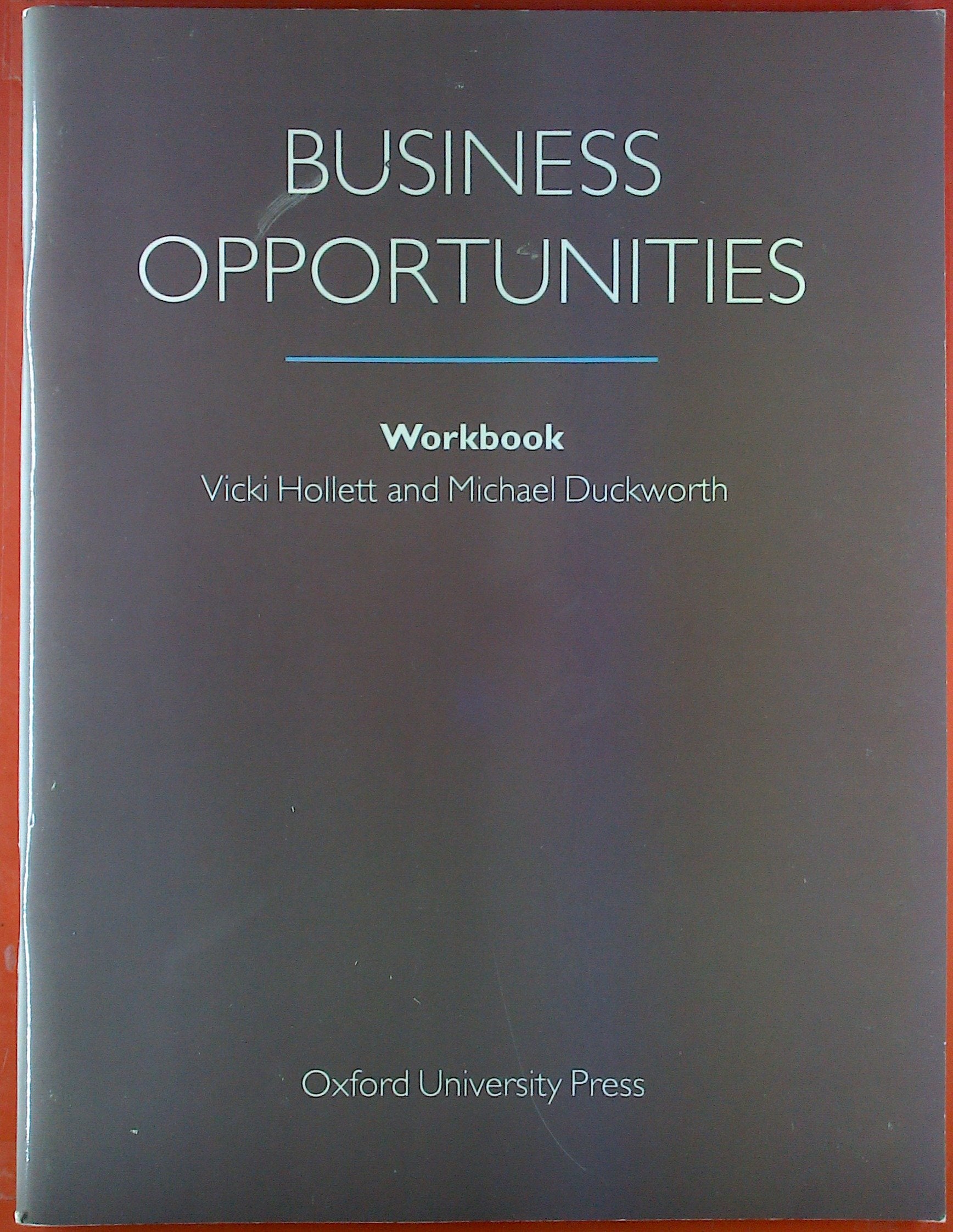 Business Opportunities. Workbook Foreign Languages ​​& Dictionaries