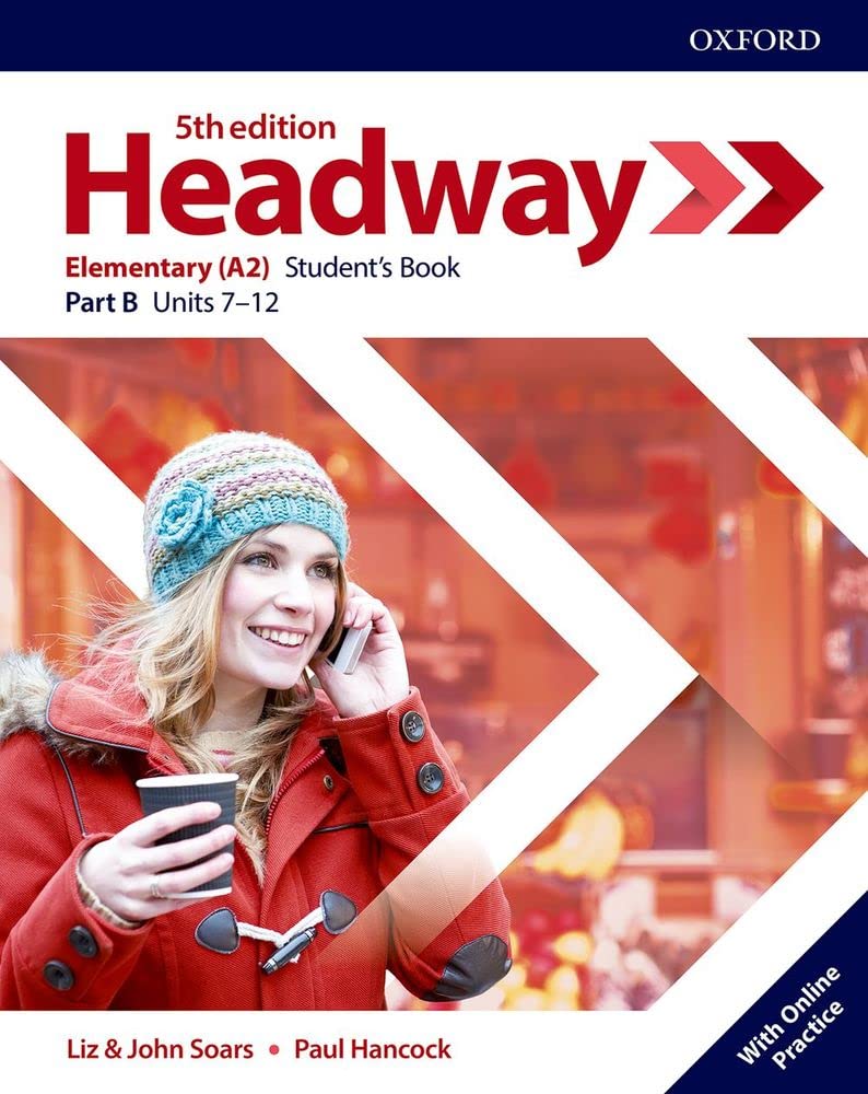 Headway: Elementary: Student's Book B with Online Practice (Headway Fifth Edition) Foreign Languages ​​& Dictionaries