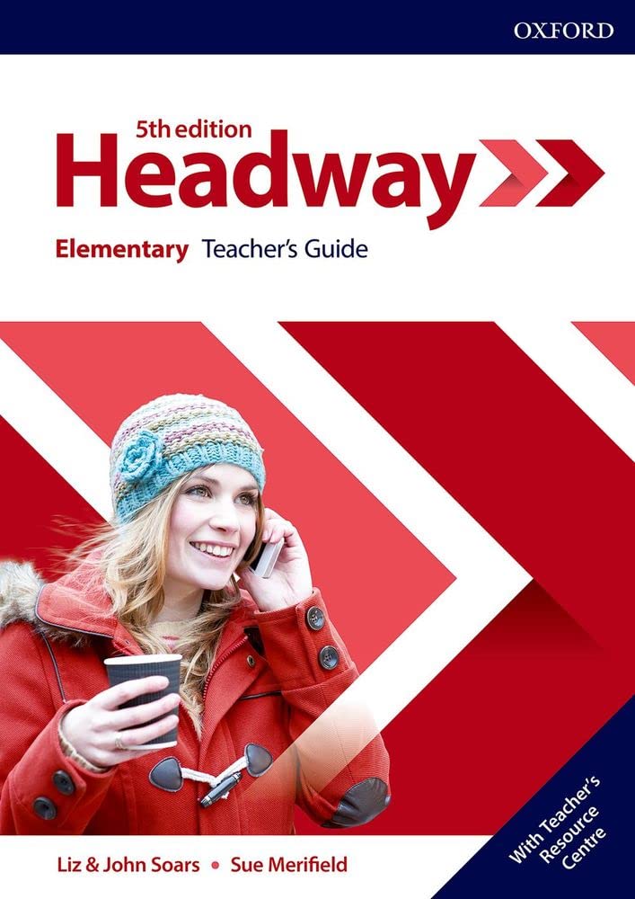 Headway: Elementary: Teacher's Guide with Teacher's Resource Center (Headway Fifth Edition) Foreign Languages ​​& Dictionaries