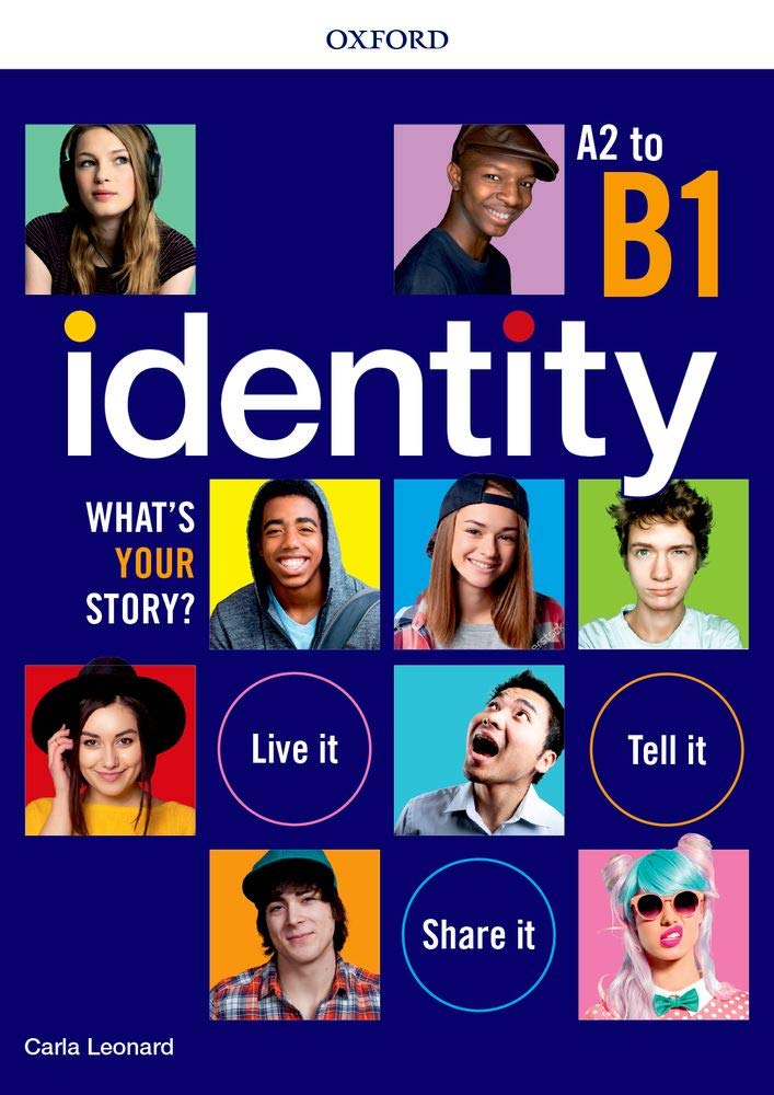 Identity. What's your story? A2-B1. Standard pack. Per il biennio delle Scuole superiori. Con espansione online Professional & Reference Books