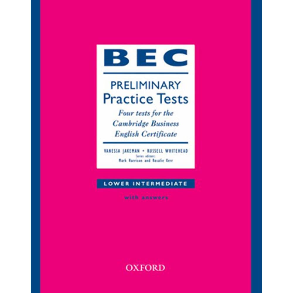 Bec practice test preliminary w/key (Practice Tests) Foreign Languages ​​& Dictionaries