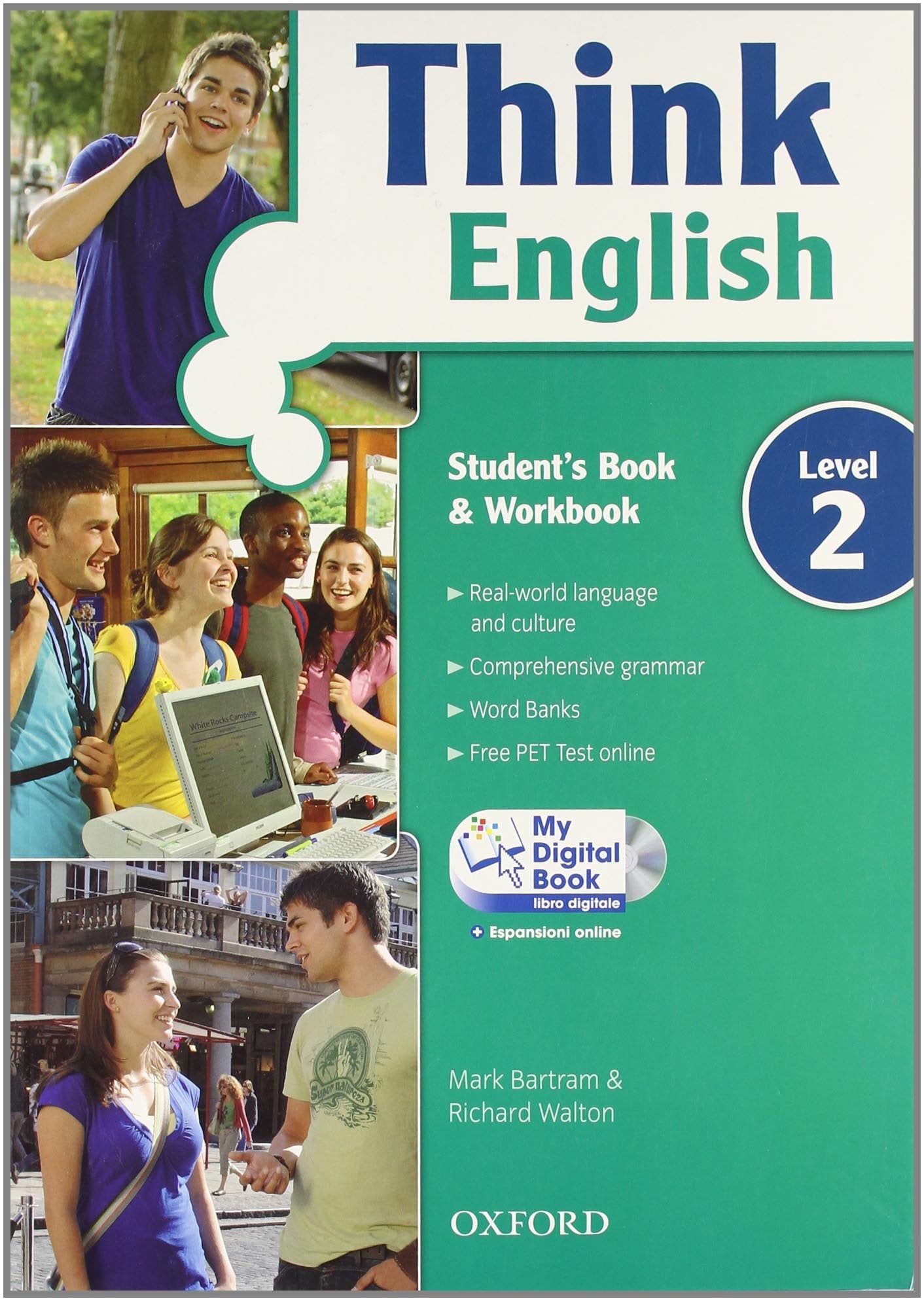 Think English. Student's book-Workbook-My digital book. Per le Scuole superiori. Con CD-ROM. Con espansione online (Vol. 2) book