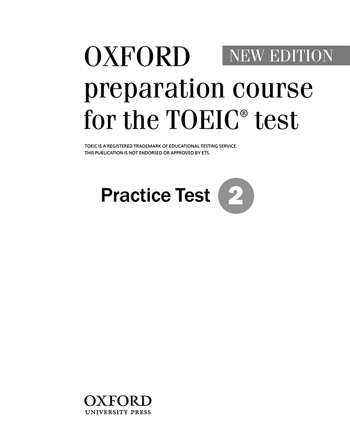 Oxford preparation course for the TOEIC test: Practice Test 2 book