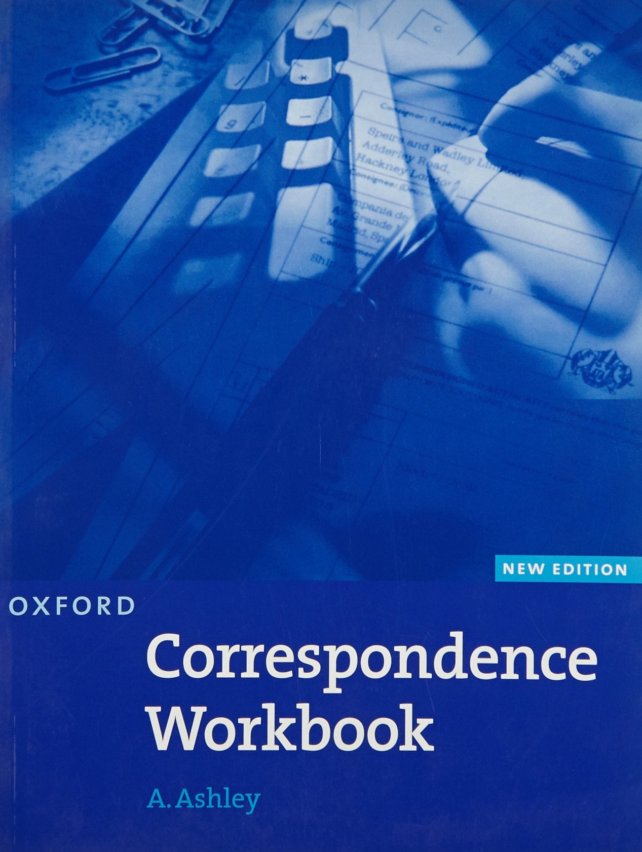 Oxford Handbook of Commercial Correspondence. Workbook (A Handbook Commercial Correspondence) Foreign Languages ​​& Dictionaries
