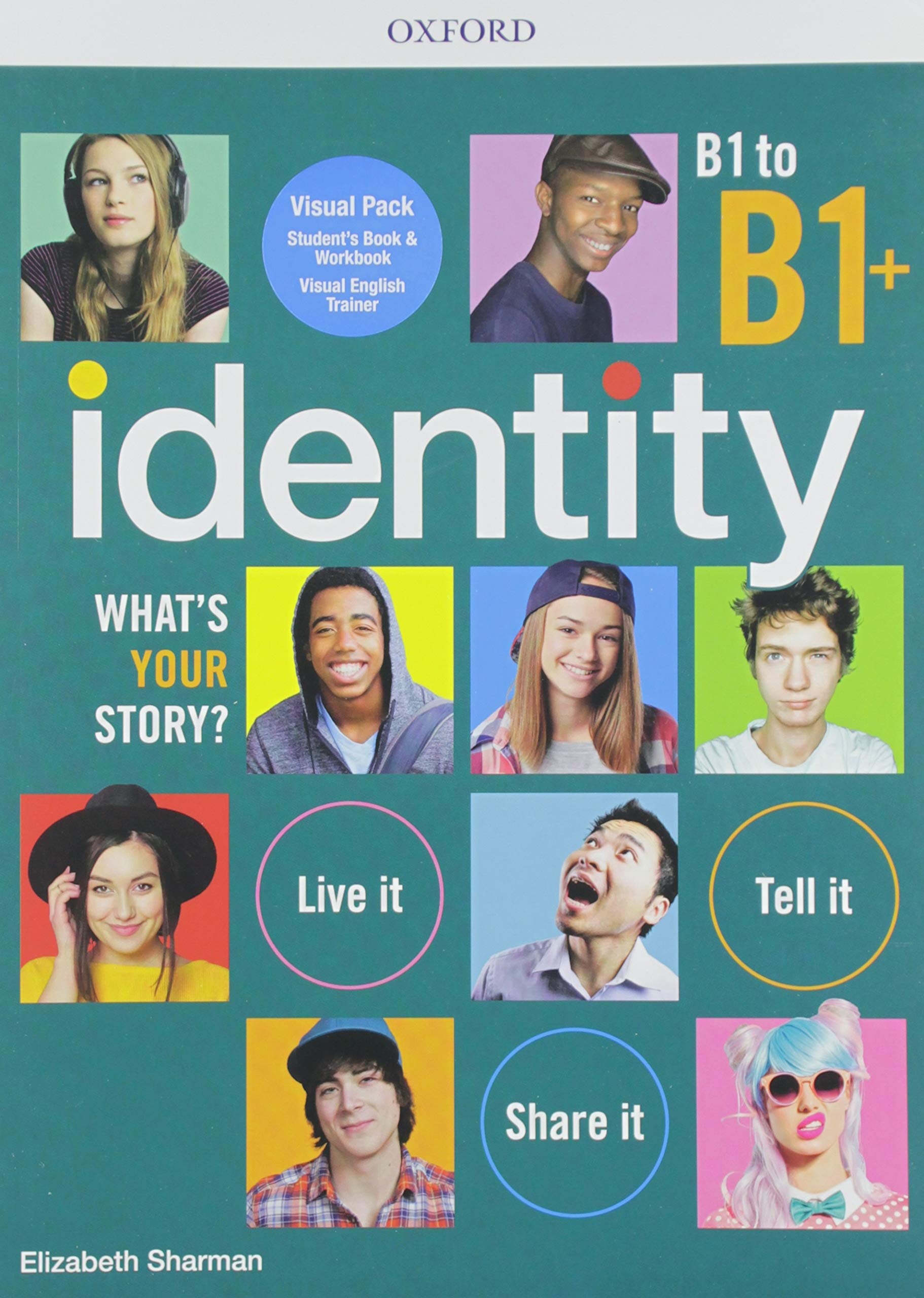 Identity. What's your story? B1-B1+. Visual pack. Per il biennio delle Scuole superiori. Con QR code. Con espansione online book