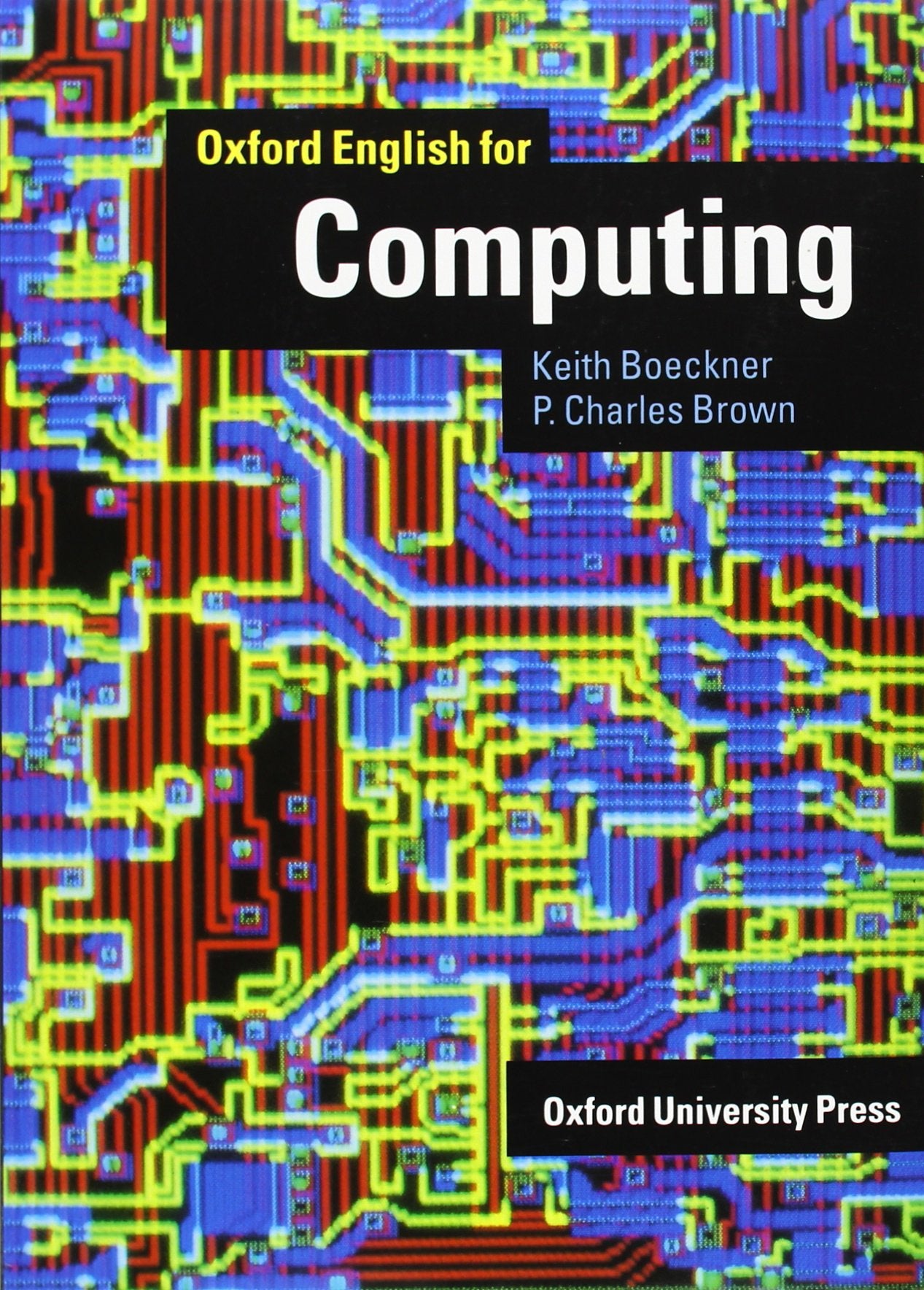 Oxford English for Computing Student's Book (English for Careers) Computer Science