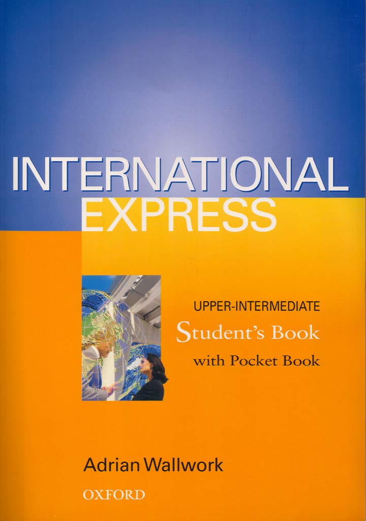 International Express Upper-Intermediate Student's Book: Student's book, with pocket book Foreign Languages ​​& Dictionaries