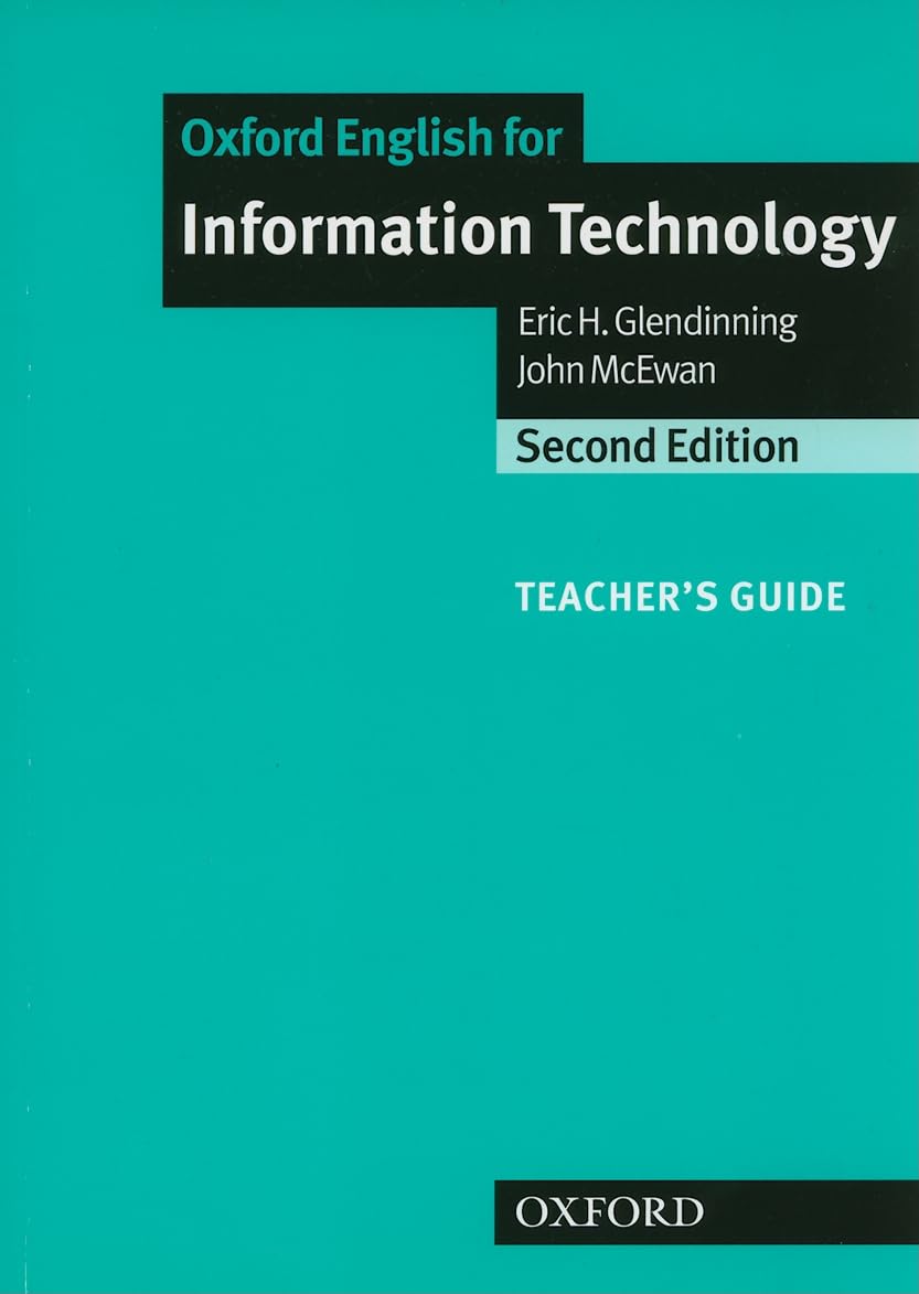 Information Technology. Teacher's Book: Teacher's Guide (English for Careers) Computer Science