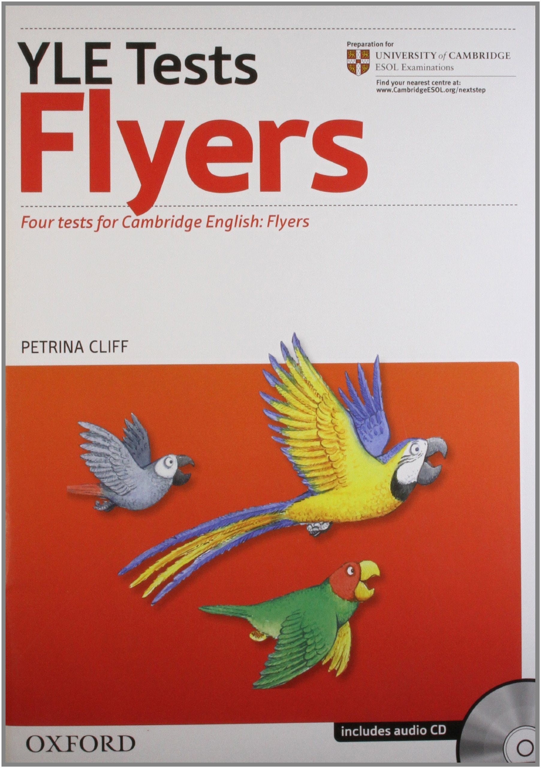 Cambridge young learners english tests, revised edition flyers: student's book and audio cd pack book