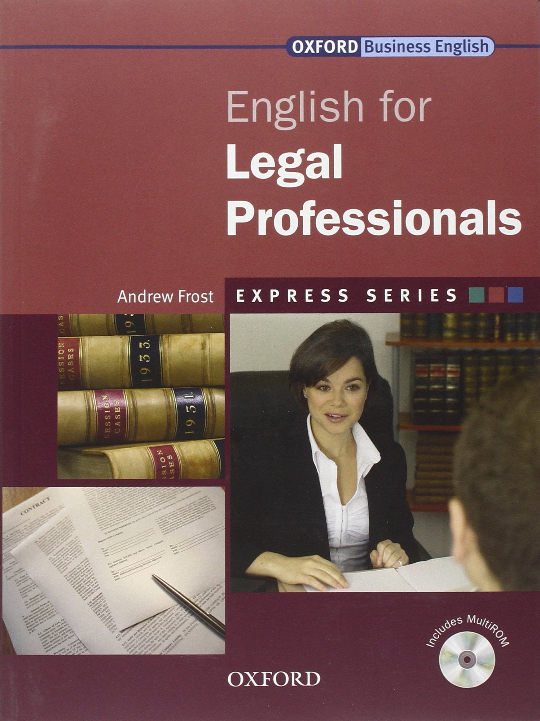 Express Series: English for Legal Professionals: A short, specialist English course Law