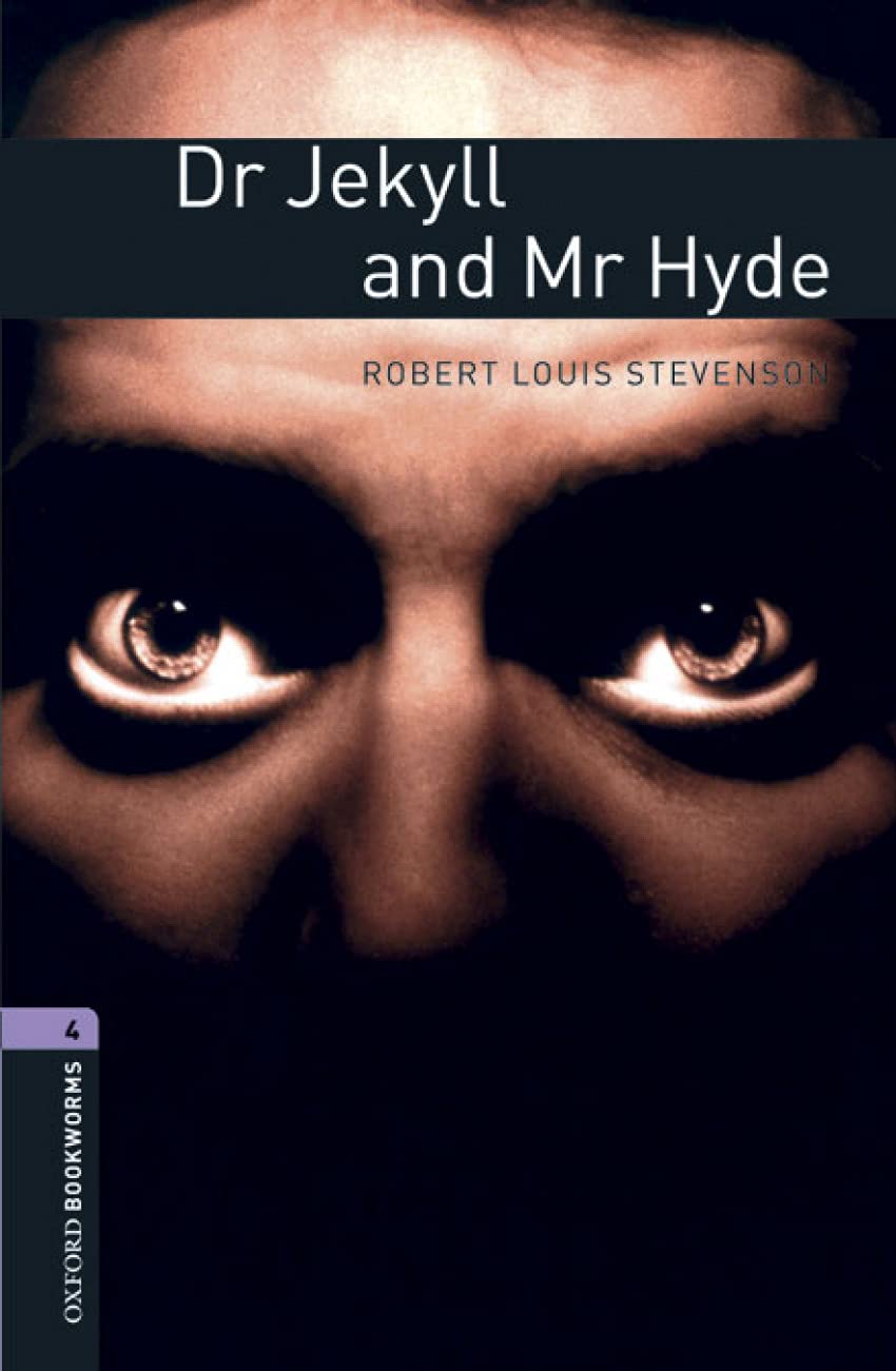 Oxford Bookworms 4. Dr. Jekyll and Mr Hyde Digital Pack book