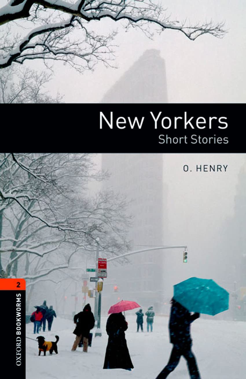 Oxford Bookworms 2. New Yorkers - Short Stories Digital Pack (American English) Non-fiction