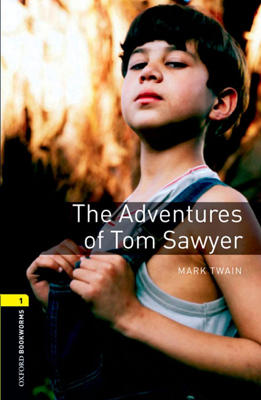 Oxford Bookworms 1. The Adventures of Tom Sawyer Digital Pack book