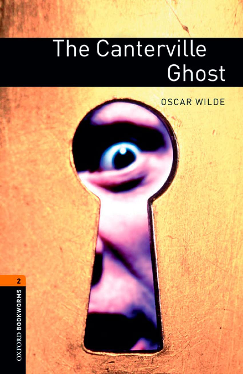 Oxford Bookworms 2. The Canterville Ghost Digital Pack Non-fiction