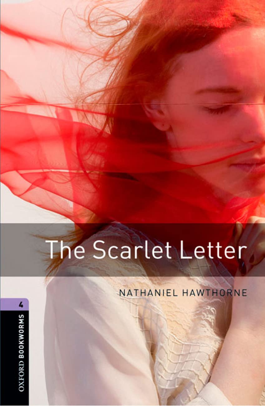 Oxford Bookworms 4. Tje Scarlet Letter Digital Pack book