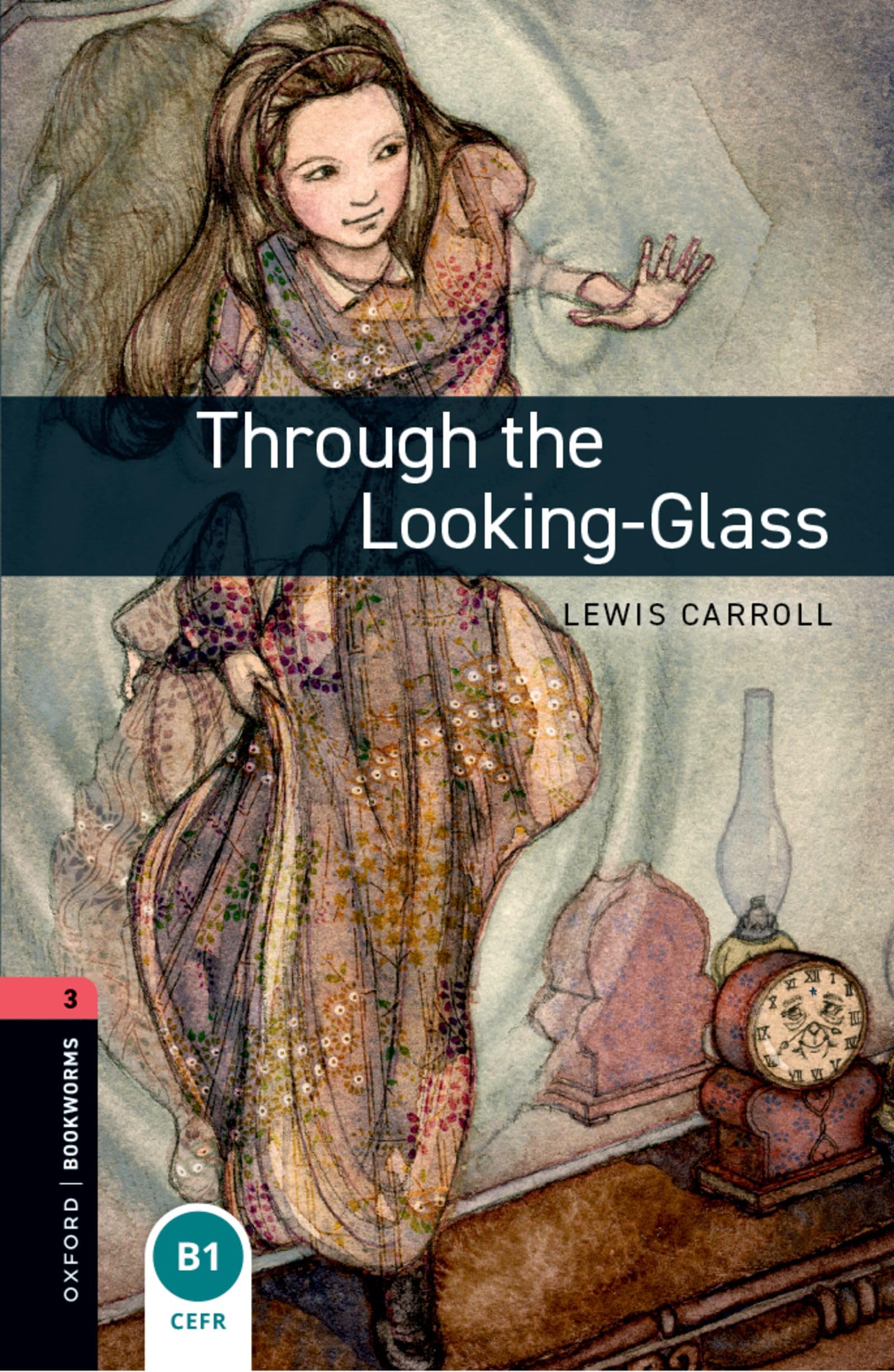 Oxford Bookworms 3e 3 Through the Looking Glass MP3 Pack book