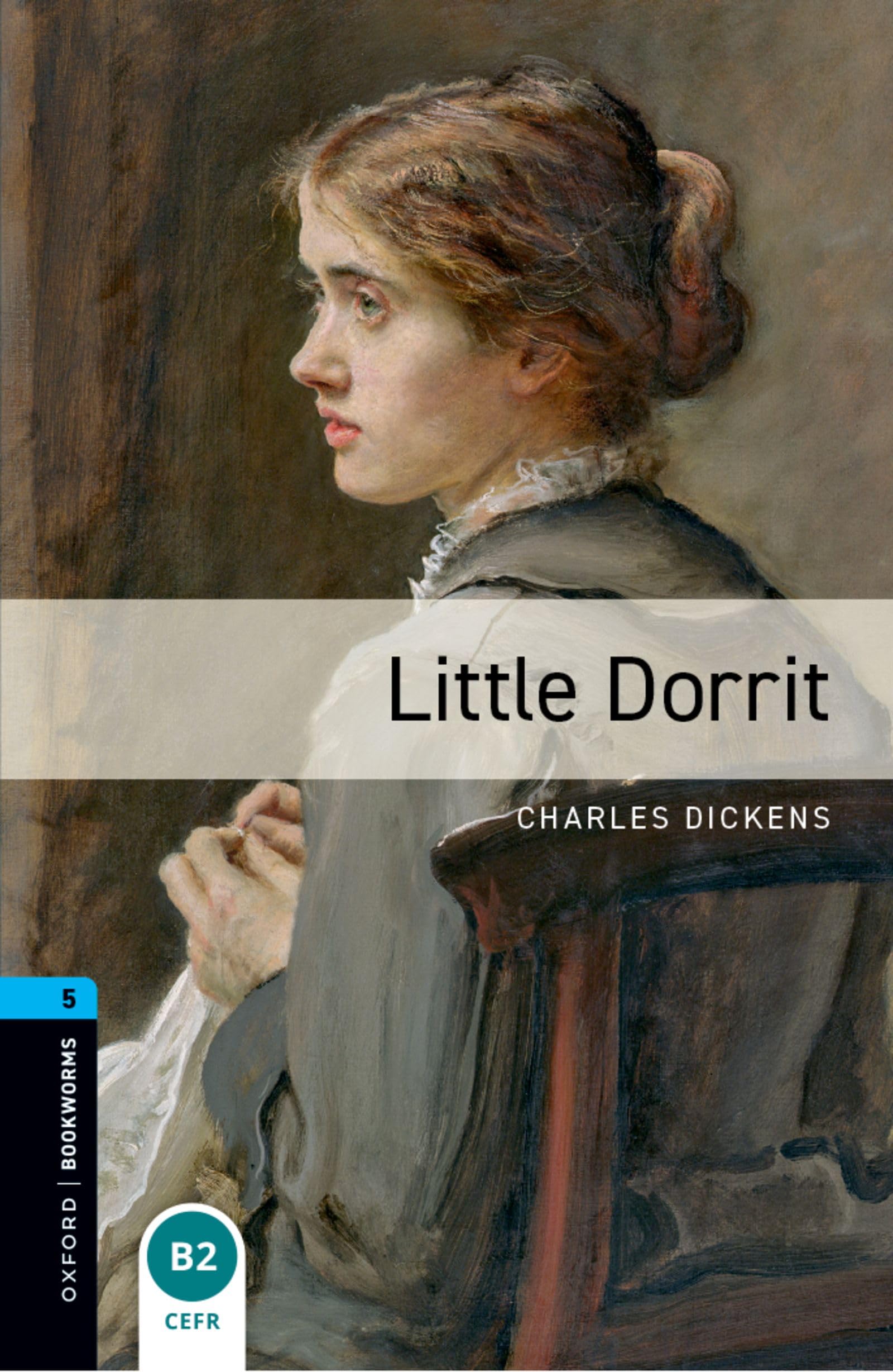 Oxford Bookworms Library: Level 5: Little Dorrit Audio Pack book
