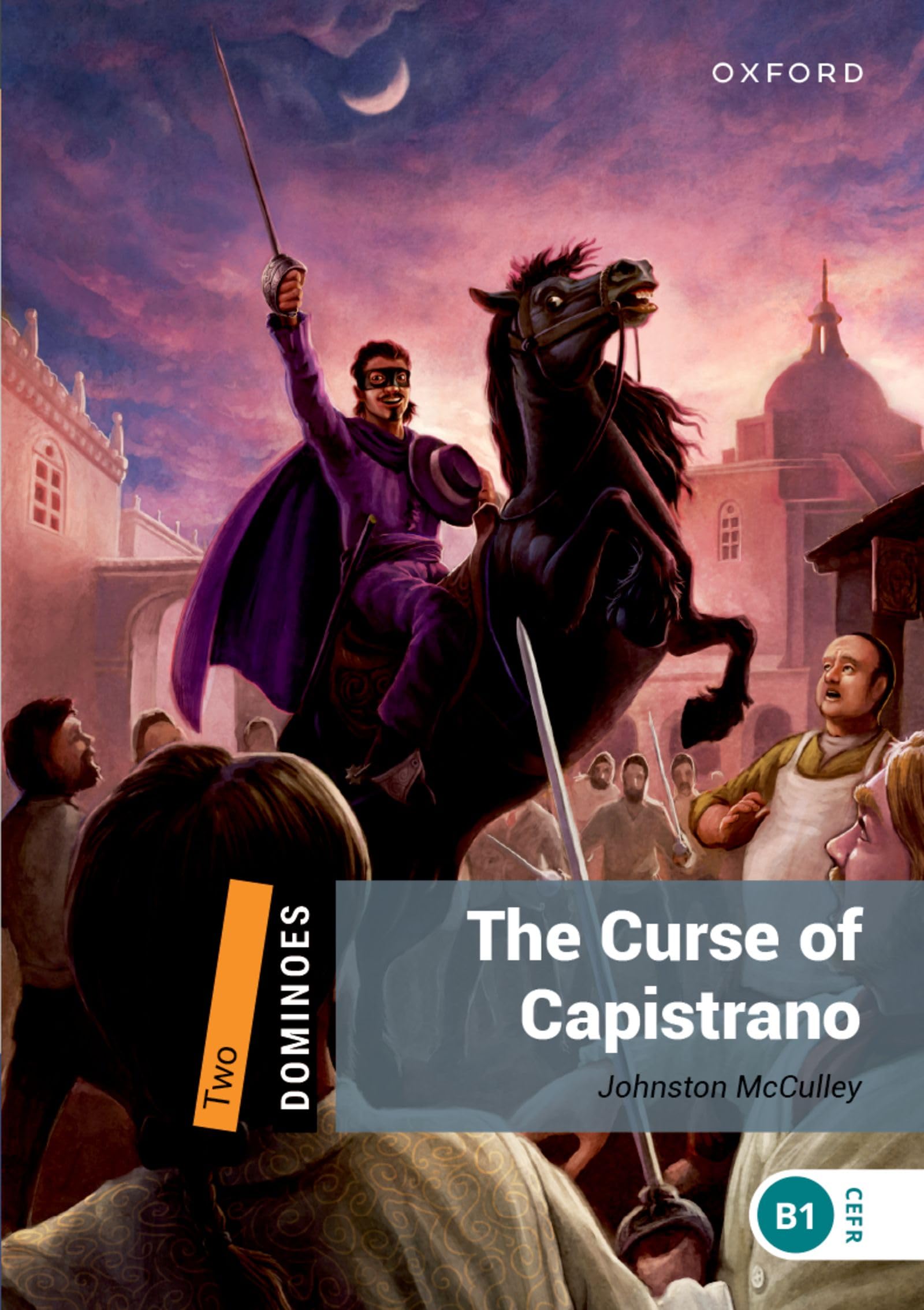 Dominoes 2e 2 the Curse of Capistrano MP3 Pack book