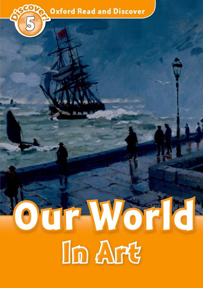 Read and Discover Level 5 Our World in Art book