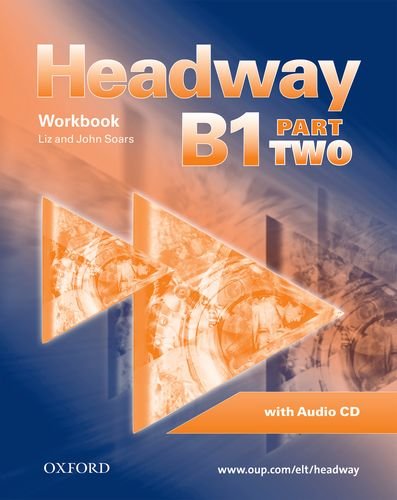Headway: CEF-Edition. Level B1, Part 2. Workbook, CD und CD-ROM Books