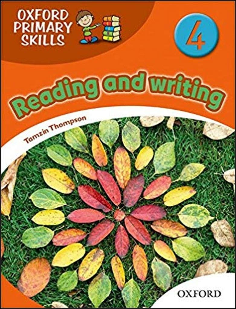 Level 4, Reading and Writing (Oxford Primary Skills) Foreign Languages ​​& Dictionaries