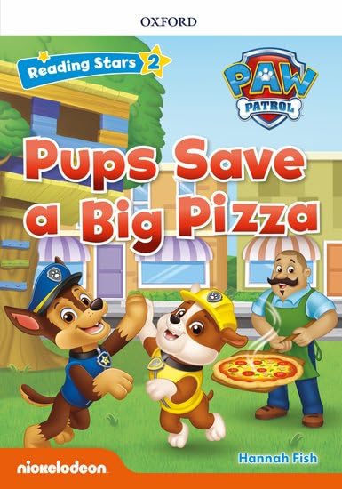 Reading Stars PAW Patrol: Level 2: Pups Save a Big Pizza book
