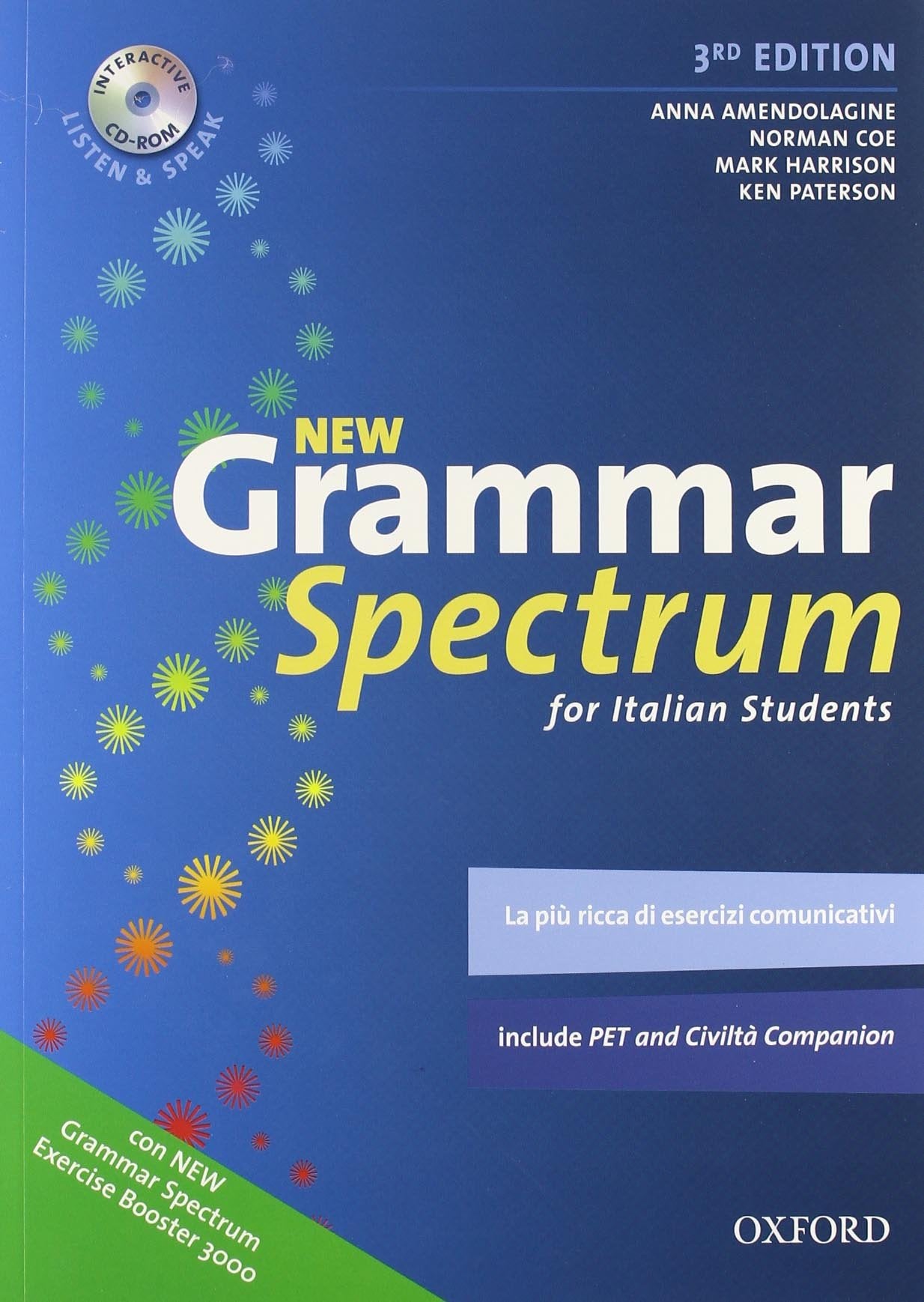New grammar spectrum for italian students. Exercise booster 3000. Per le Scuole superiori Non-fiction