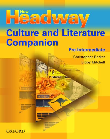 New Headway Pre-intermediate Culture & Literature Companion Foreign Languages ​​& Dictionaries