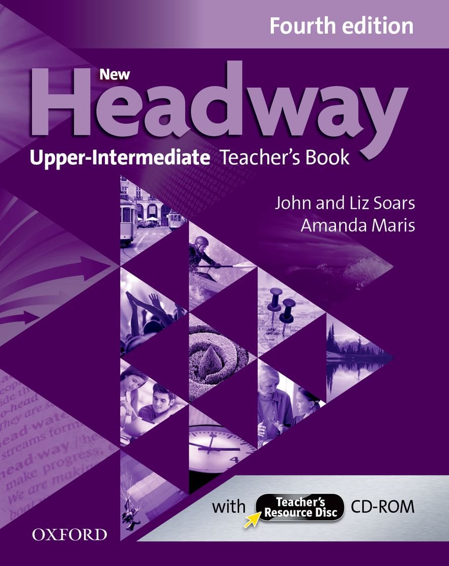 New Headway: Upper-Intermediate (B2): Teacher's Book + Teacher's Resource Disc Foreign Languages ​​& Dictionaries