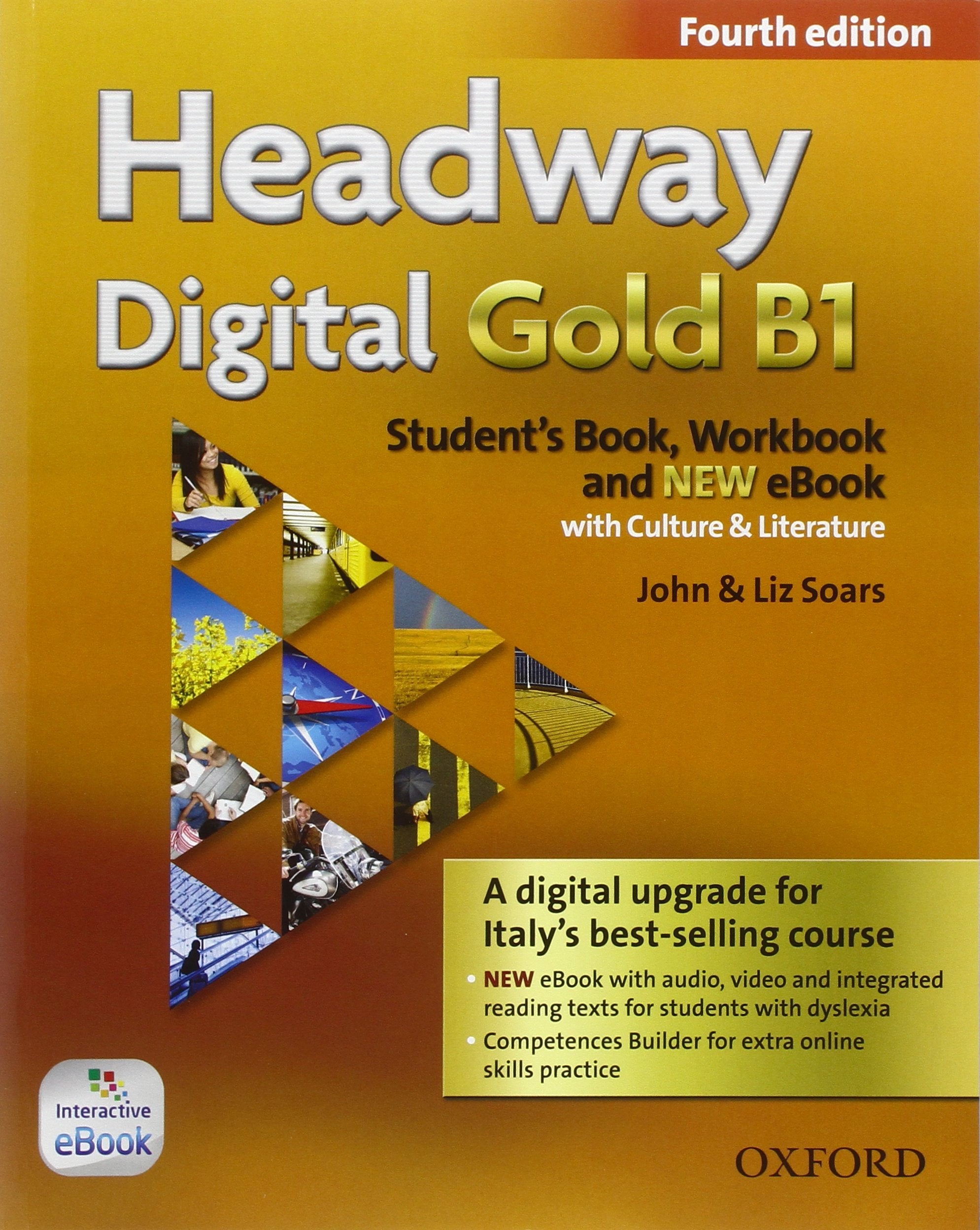 Headway digital gold B1. Student's book-Workbook. Per le Scuole superiori. Con e-book. Con espansione online book