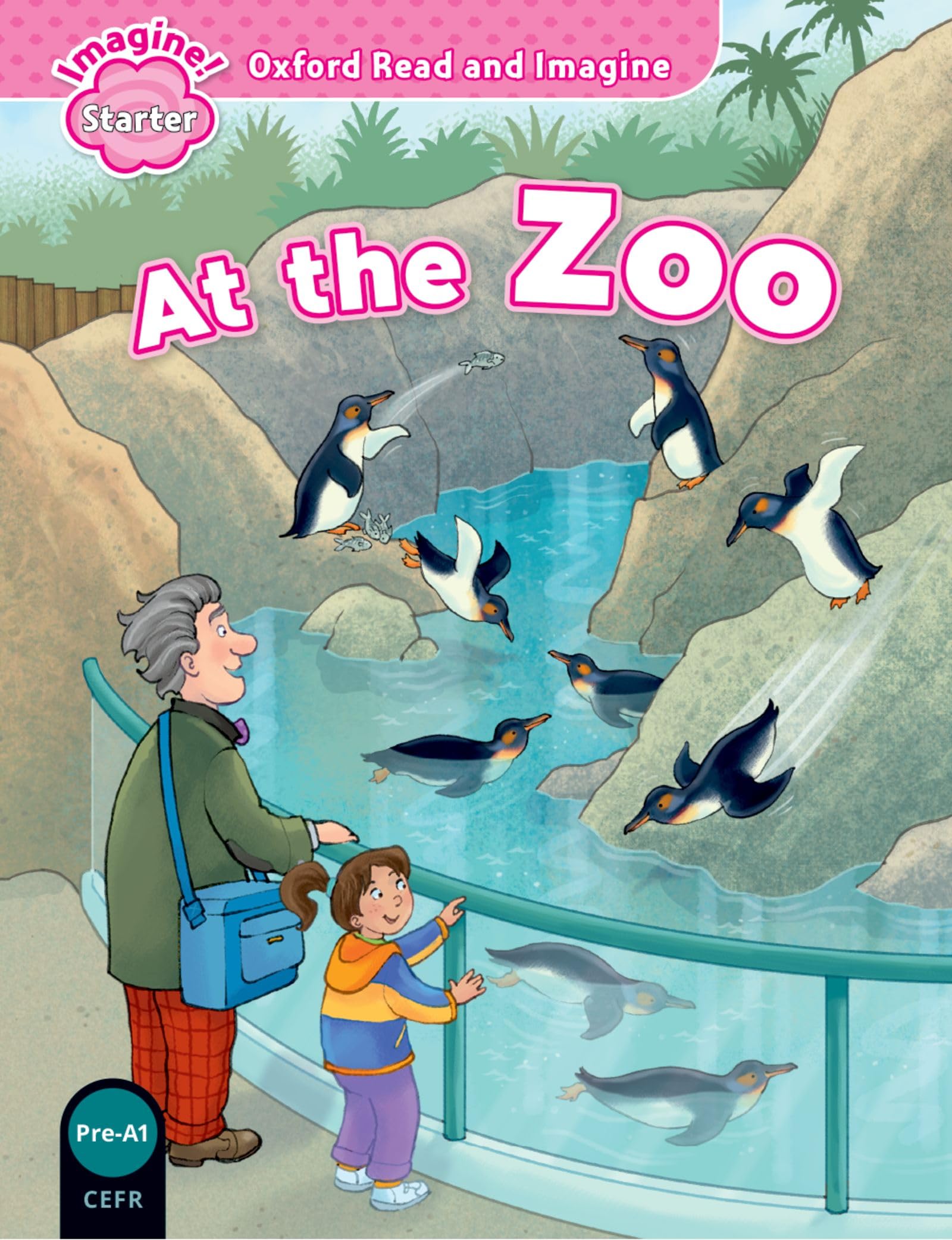 Oxford Read & Imagine Starter At The Zoo book