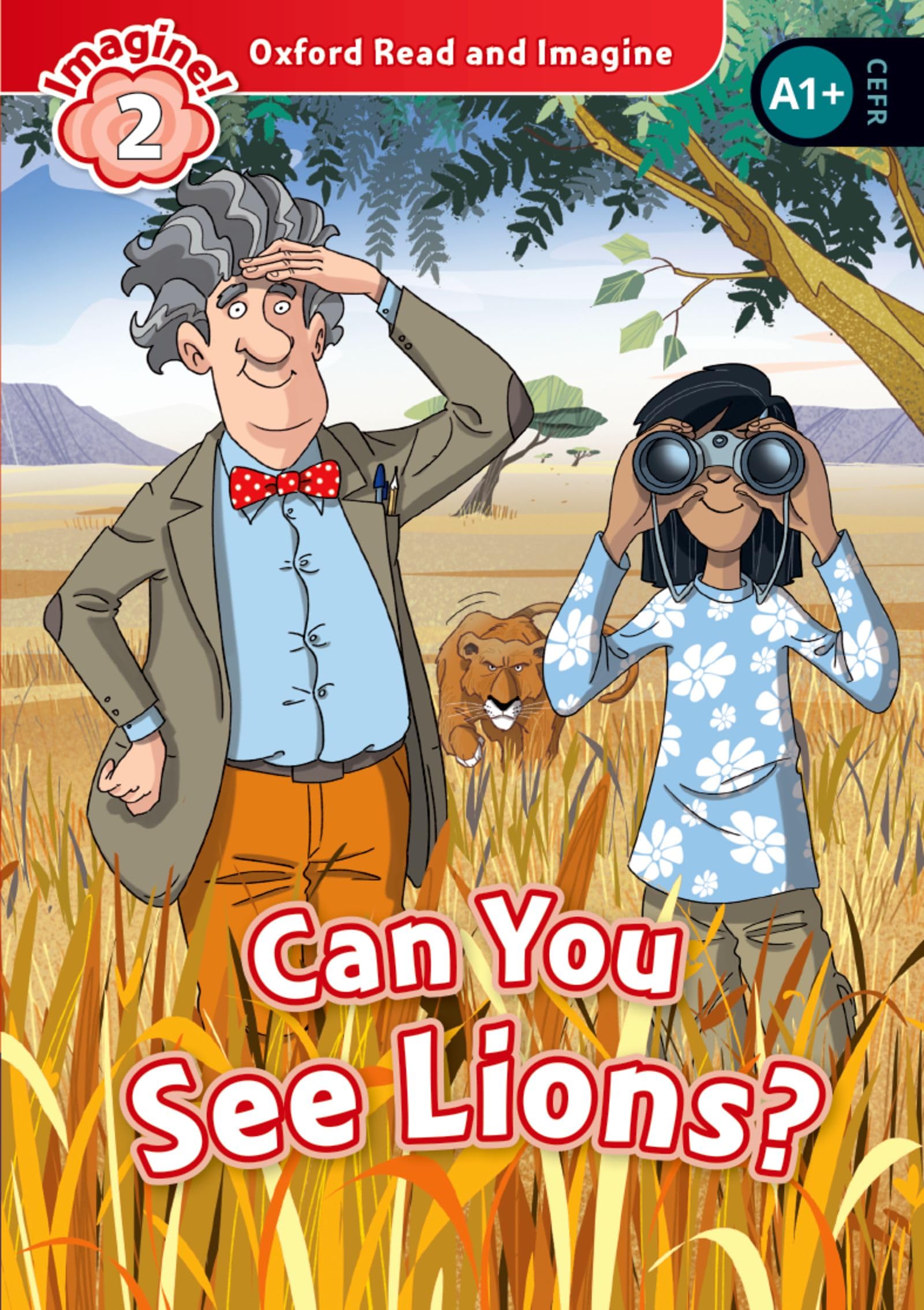 Oxford Read and Imagine: Level 2:: Can You See Lions? Foreign Languages ​​& Dictionaries