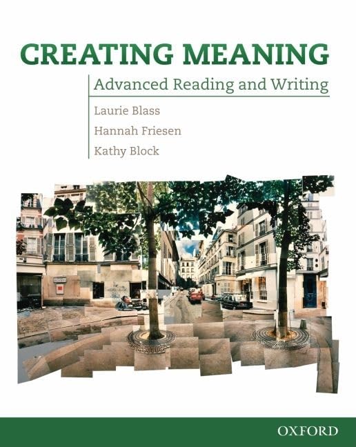 Creating Meaning: Advanced Reading and Writing Social Sciences