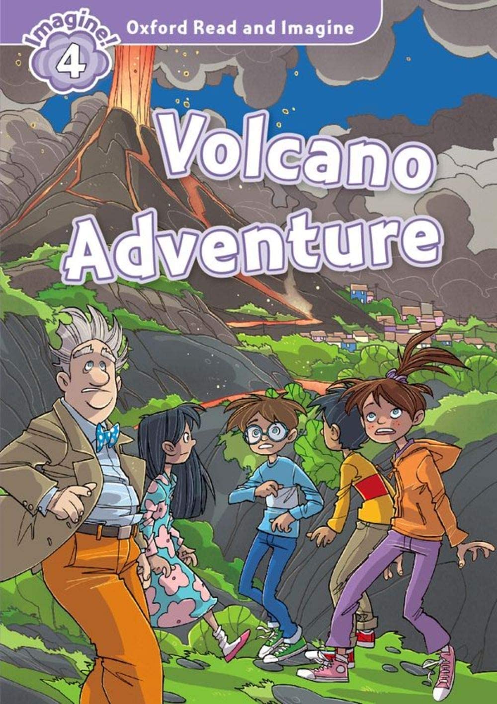 Oxford Read and Imagine: Level 4: Volcano Adventure book