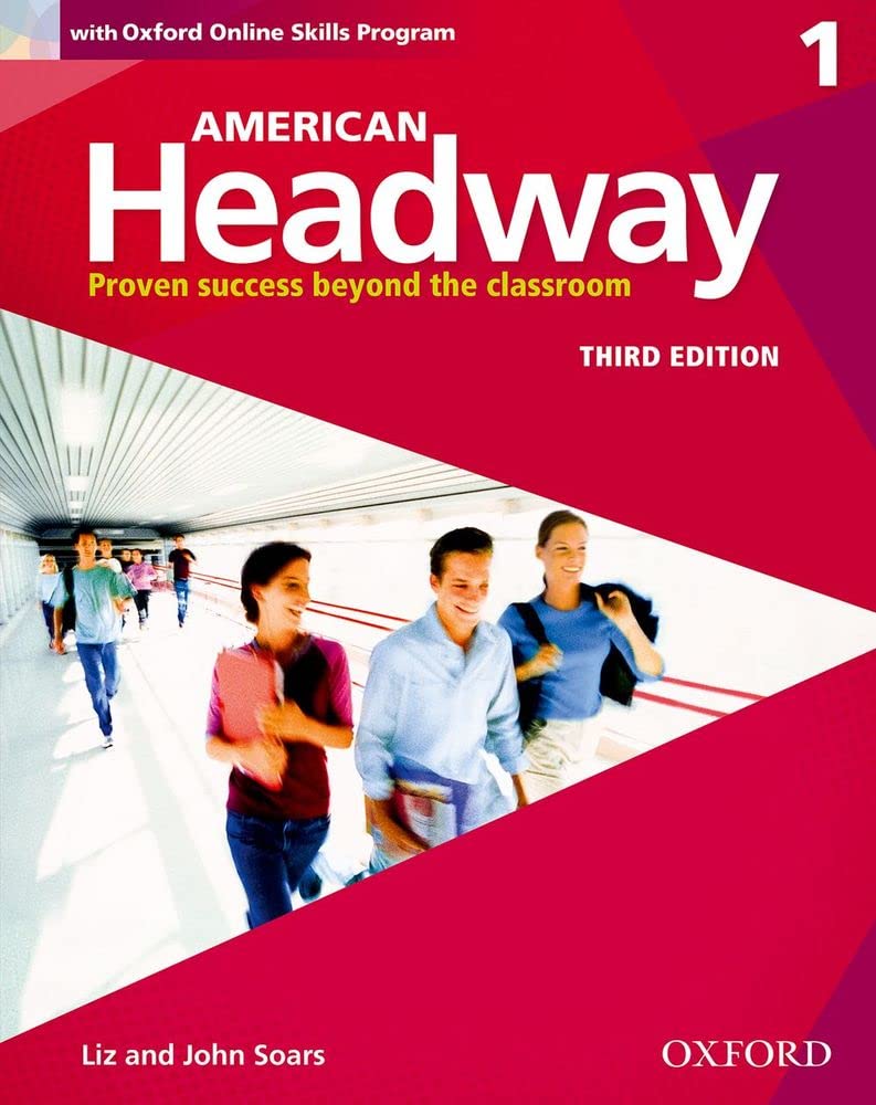 American Headway 1. Student's Book Pack 3rd Edition: With Oxford Online Skills Practice Pack (American Headway Third Edition) Foreign Languages ​​& Dictionaries