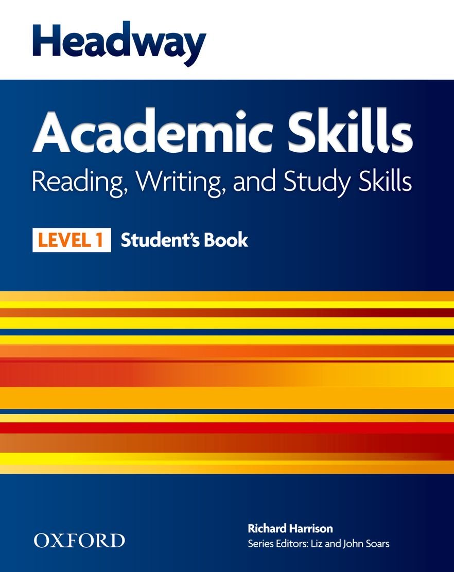 Headway academic skills 1: reading, writing and study skills student's book book