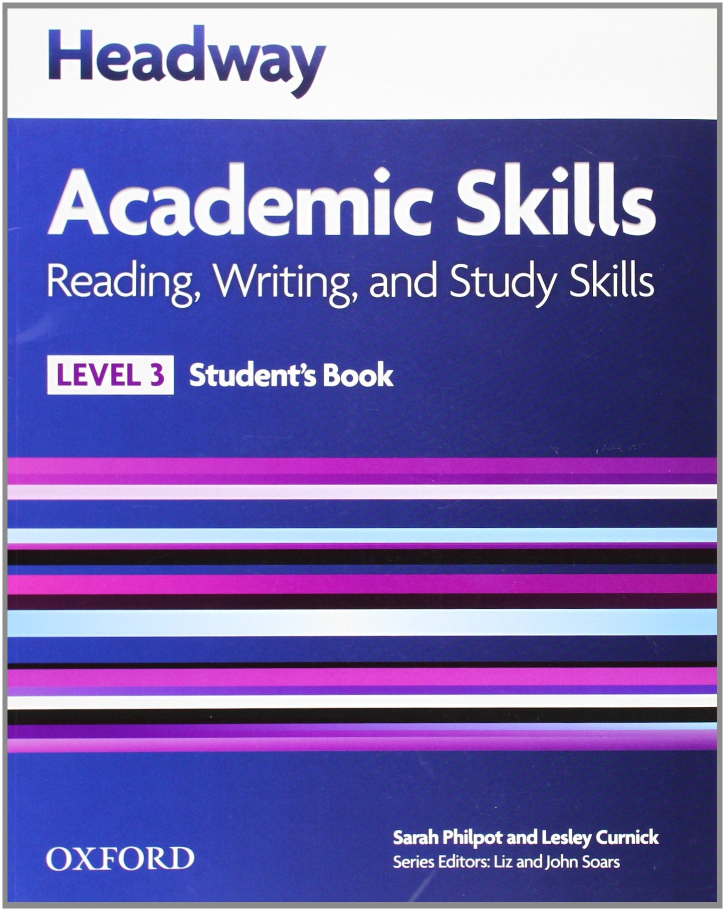 Headway, Academic Skills, Student's Book: Reading, Writing, and Study Skills. Level 3 (New Headway Academic Skills) Social Sciences