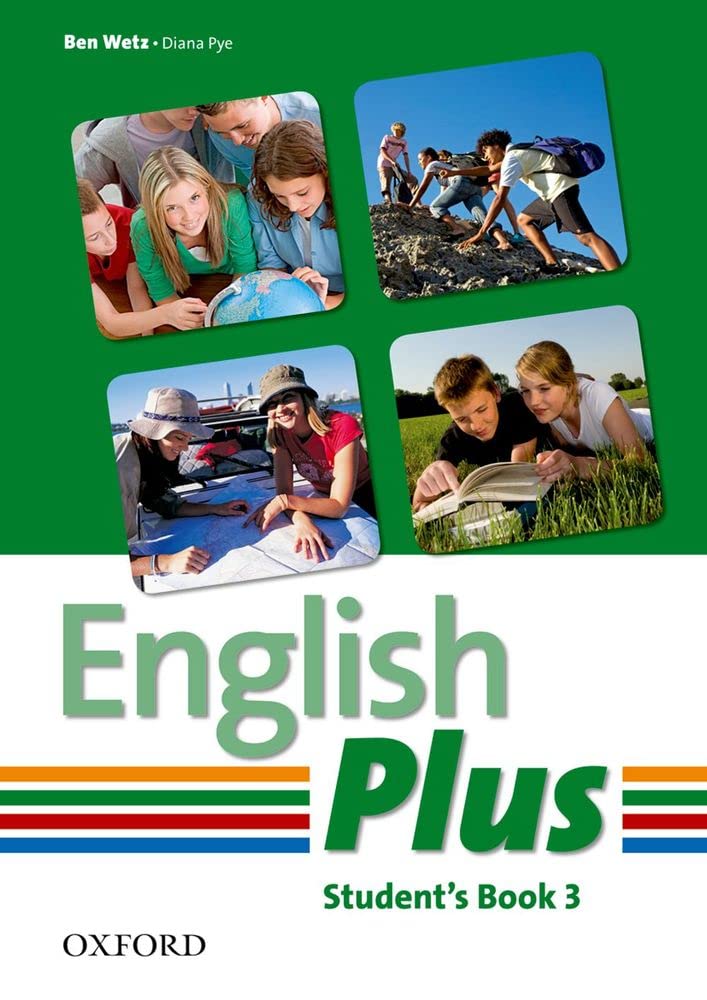 English Plus: 3: Student Book: An English secondary course for students aged 12-16 years Foreign Languages ​​& Dictionaries