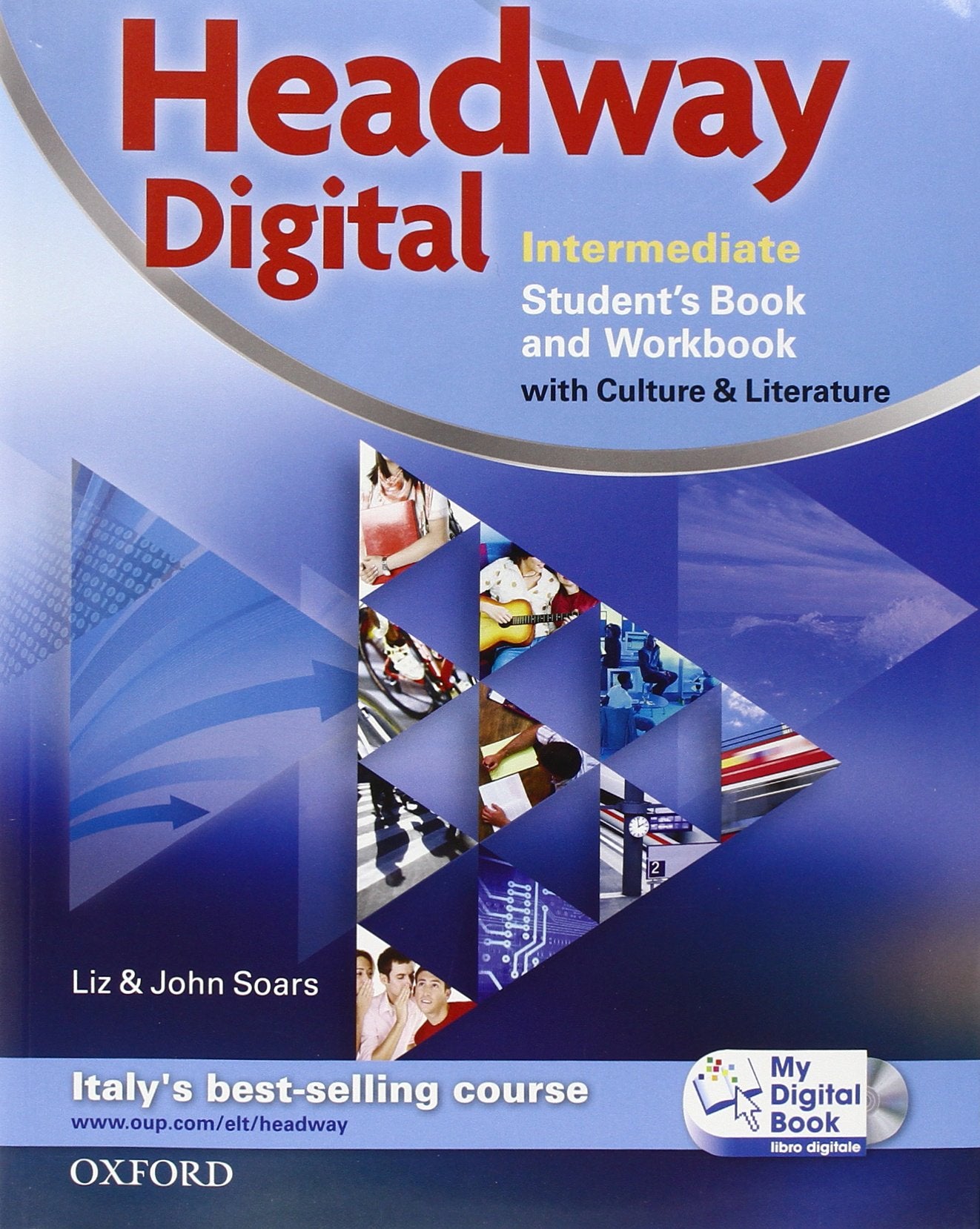 Headway digital. Intermediate. Student's book-Workbook. Per le Scuole superiori. Con CD-ROM. Con espansione online book