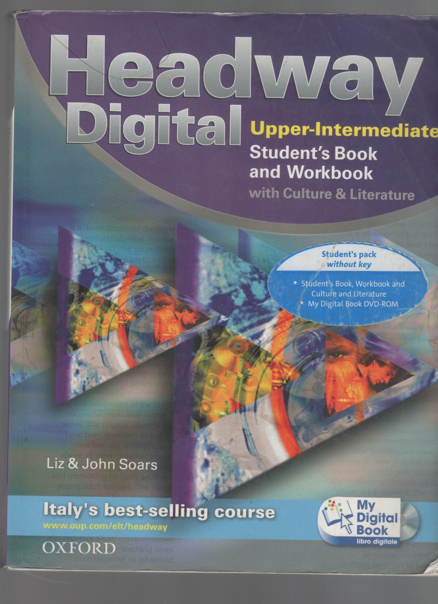 New headway digital. Upper intermediate. Student's book-Workbook-Mydigitalbook. Without key. Per le Scuole superiori. Con espansione online book